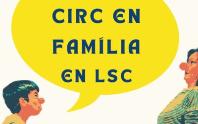 La Guixera acollirà una experiència pionera de circ accessible en Llengua de Signes Catalana